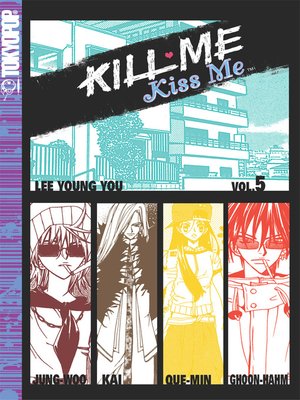 cover image of Kill Me, Kiss Me, Volume 5